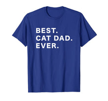 Ladda upp bild till gallerivisning, Mens Best Cat Dad Ever TShirt1059994