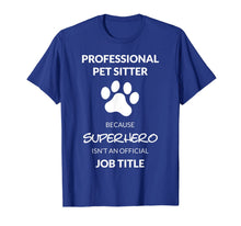 Ladda upp bild till gallerivisning, Pet Sitter Superhero T-shirt 434223