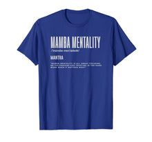 Ladda upp bild till gallerivisning, Mamba Mentality Motivational Quote Inspirational Definition T-Shirt-118955