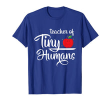 Ladda upp bild till gallerivisning, Teacher Of Tiny Humans Kindergarten Teacher Gift Outfit T-Shirt 474563