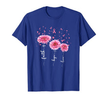 Ladda upp bild till gallerivisning, Faith Hope Love : Pink Daisy Flower Breast Cancer Awareness T-Shirt 101439