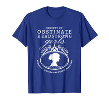 Ladda upp bild till gallerivisning, Society of Obstinate Headstrong Girls Jane Austen Shirt 531814