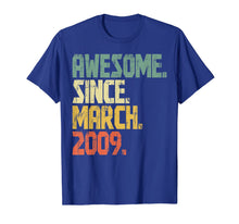 Ladda upp bild till gallerivisning, 11 years old Gifts Shirt Awesome Since March 2009 T-Shirt336366