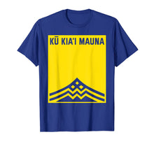 Ladda upp bild till gallerivisning, Ku Kiai Mauna Shirt - Protect Defend Kanaka Maoli Kea Gift T-Shirt 53421