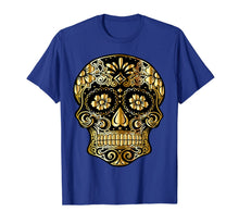 Ladda upp bild till gallerivisning, Funny Day Of The Dead Sugar Skull Flowers Dia De Los Muertos T-Shirt 735727