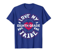 Ladda upp bild till gallerivisning, Love My Tribe Eighth 8th Grade Teacher First Day T-Shirt 411344