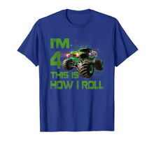 Ladda upp bild till gallerivisning, Im 4 This Is How I Roll 4 Years Old 4th Birthday T-Shirt 120273