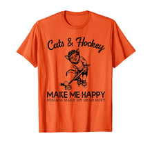 Ladda upp bild till gallerivisning, Cats and Hockey Make Me Happy Humans Make My Head Hurt T-Shirt 302022