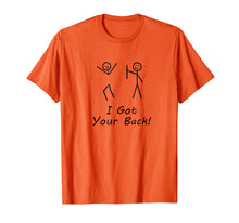 Ladda upp bild till gallerivisning, Funny shirts V-neck Tank top Hoodie sweatshirt usa uk au ca gifts for Funny I Got Your Back T-Shirt 1825487