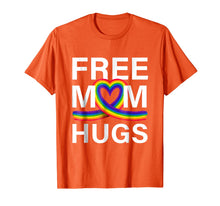 Ladda upp bild till gallerivisning, Free Mom Hugs T-Shirt LGBT Stepmother Mother Mama Mom 31965