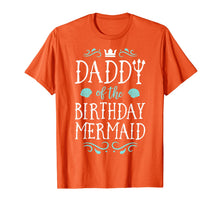 Ladda upp bild till gallerivisning, Daddy Of The Birthday Mermaid Gifts Merman Family Matching T-Shirt-649261