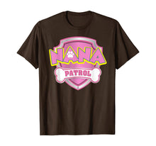 Ladda upp bild till gallerivisning, Funny Nana Patrol T-Shirt - Dog Mom Gifts T-Shirt 617092