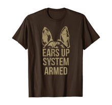 Ladda upp bild till gallerivisning, German Shepherd Ears Up System Armed T Shirt TShirt276866