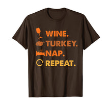 Ladda upp bild till gallerivisning, Funny Wine Turkey Nap Repeat Thanksiving Lover Gifts T-Shirt 916081