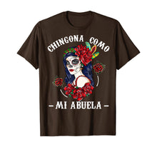 Ladda upp bild till gallerivisning, Funny shirts V-neck Tank top Hoodie sweatshirt usa uk au ca gifts for Chingona Como Mi Abuela Funny Grandma Hispanic Women Gifts T-Shirt 1252511