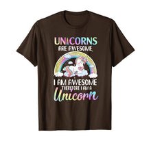 Ladda upp bild till gallerivisning, Unicorns Are Awesome I Am Awesome Therefore I Am A Unicorn T-Shirt 424451