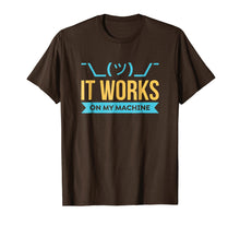 Ladda upp bild till gallerivisning, Funny shirts V-neck Tank top Hoodie sweatshirt usa uk au ca gifts for It works on my Machine - Programming T-Shirt 1802947