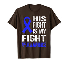 Ladda upp bild till gallerivisning, Funny shirts V-neck Tank top Hoodie sweatshirt usa uk au ca gifts for HIS FIGHT IS MY FIGHT APRAXIA AWARENESS T SHIRT 1486429