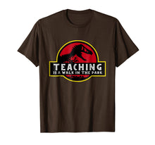 Ladda upp bild till gallerivisning, Funny shirts V-neck Tank top Hoodie sweatshirt usa uk au ca gifts for Teaching Is A Walk In The Park T-Shirt Limited Edition 3706333