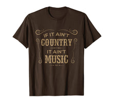 Ladda upp bild till gallerivisning, Funny shirts V-neck Tank top Hoodie sweatshirt usa uk au ca gifts for If It Ain't Country It Ain't Music - Country Music T Shirt 959212