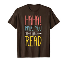 Ladda upp bild till gallerivisning, Funny shirts V-neck Tank top Hoodie sweatshirt usa uk au ca gifts for Haha Made You Read T-Shirt. Cute Gifts Ideas School Teacher 664239
