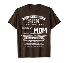 Ladda upp bild till gallerivisning, Funny shirts V-neck Tank top Hoodie sweatshirt usa uk au ca gifts for I Am A Proud Son Of Crazy Mom T-Shirt 1135619