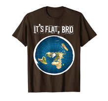 Ladda upp bild till gallerivisning, The Earth Is Flat BRO Flat Earth Believer T-Shirt 1009872
