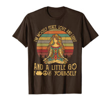 Ladda upp bild till gallerivisning, I'm Mostly Peace Love And Light And A Little Go Yoga T-Shirt 222372