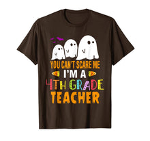 Ladda upp bild till gallerivisning, You Can't Scare Me I'm a 4th Grade Teacher Halloween Costume T-Shirt 365970