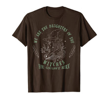 Ladda upp bild till gallerivisning, We Are The Daughters Of The Witches T-Shirt