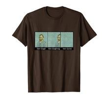Ladda upp bild till gallerivisning, Funny Van Gogh Van Goghing Van Gone Funny meme kid women man T-Shirt 65851