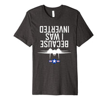 Ladda upp bild till gallerivisning, Because I Was Inverted Shirt Navy F-14 Tomcat Tee