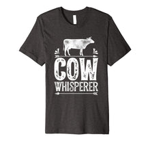 Ladda upp bild till gallerivisning, Funny shirts V-neck Tank top Hoodie sweatshirt usa uk au ca gifts for Cow Whisperer T Shirt Funny Cows Farm Poultry Farmer Gifts 2155473