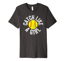 Ladda upp bild till gallerivisning, Funny shirts V-neck Tank top Hoodie sweatshirt usa uk au ca gifts for Catch Like A Girl Softball Catcher T Shirt 2031875