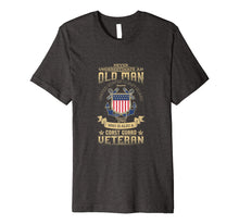 Ladda upp bild till gallerivisning, Mens Never Underestimate An Old Man | Coast Guard Gift T-Shirt 628635