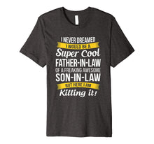 Ladda upp bild till gallerivisning, Funny shirts V-neck Tank top Hoodie sweatshirt usa uk au ca gifts for Mens Father in Law T-Shirt, Gift from Son in Law Fathers Day 1505547