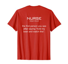 Ladda upp bild till gallerivisning, Funny shirts V-neck Tank top Hoodie sweatshirt usa uk au ca gifts for Funny Nurse definition Tshirt The first person you will see 432575