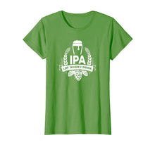 Ladda upp bild till gallerivisning, IPA Lot When I Drink Funny Beer Drinking Brewing T-Shirt 165848