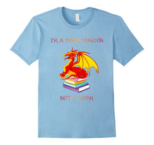Ladda upp bild till gallerivisning, I'm a Book Dragon Not a Worm T-shirt Nerd Geek Books Tee 1152576