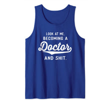 Ladda upp bild till gallerivisning, Funny Medical Student Gifts Men Women Becoming A Doctor Tank Top-3195549