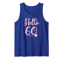 Ladda upp bild till gallerivisning, Hello Sixty 60 years old 60th Birthday Women's Gifts Flowers Tank Top 701897