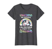 Ladda upp bild till gallerivisning, Unicorns Are Awesome I Am Awesome Therefore I Am A Unicorn T-Shirt 424451