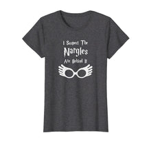 Ladda upp bild till gallerivisning, Funny shirts V-neck Tank top Hoodie sweatshirt usa uk au ca gifts for I Suspect The Nargles Are Behind It Luna Potter Spectrespecs 275194