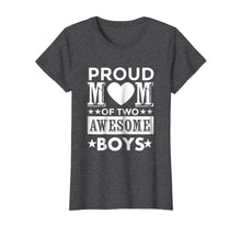 Ladda upp bild till gallerivisning, Funny shirts V-neck Tank top Hoodie sweatshirt usa uk au ca gifts for Proud Mom of Two Awesome Boys Mother's Day Gift T Shirt 217746
