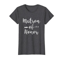 Ladda upp bild till gallerivisning, Funny shirts V-neck Tank top Hoodie sweatshirt usa uk au ca gifts for Matron of Honor Shirt Best Bachelorette Party T-Shirts Women 1947755