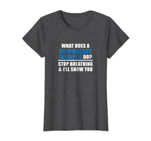 Ladda upp bild till gallerivisning, Funny shirts V-neck Tank top Hoodie sweatshirt usa uk au ca gifts for Funny Respiratory Therapist Slogan T Shirt - Gifts for RT 1515560