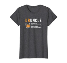 Ladda upp bild till gallerivisning, Funny shirts V-neck Tank top Hoodie sweatshirt usa uk au ca gifts for Druncle Tshirt for the Best Uncle Druncle Definition 2061293