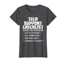 Ladda upp bild till gallerivisning, Funny shirts V-neck Tank top Hoodie sweatshirt usa uk au ca gifts for Tech Support Checklist Check It Again T-shirt Funny GIft 3151814