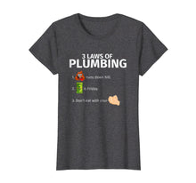 Ladda upp bild till gallerivisning, Funny shirts V-neck Tank top Hoodie sweatshirt usa uk au ca gifts for 3 Laws Of Plumbing | Funny Plumber T-Shirt Gift 2291143
