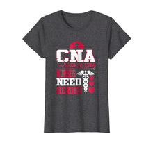 Ladda upp bild till gallerivisning, Funny shirts V-neck Tank top Hoodie sweatshirt usa uk au ca gifts for CNA Because Even Nurses Need Heroes Shirt Nurse Gifts 414458